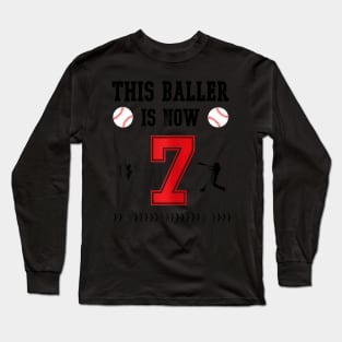 This Baller Is Now 7 Years Old Baseball 7Th Birthday Boy Long Sleeve T-Shirt